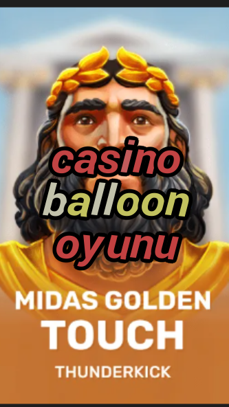casino balloon oyunu-3xn3u5udepyz9m9w5iat.com